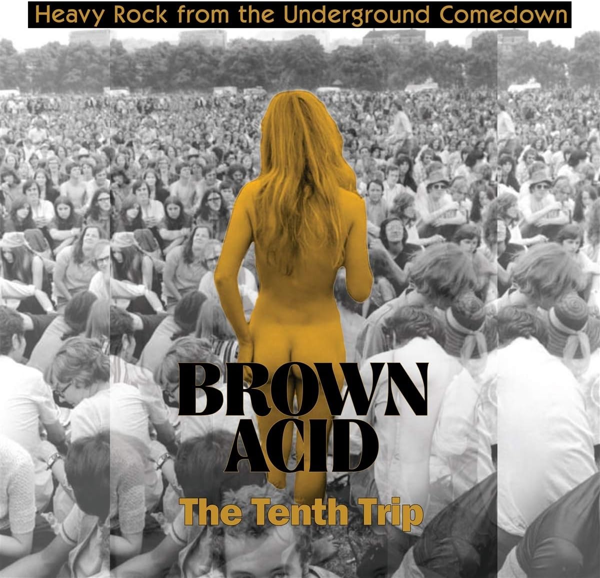 CD - Various – Brown Acid: The Tenth Trip (Heavy Rock From The Underground Comedown)
