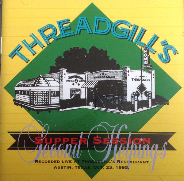 USED CD - Various – Threadgill's Supper Session Second Helpings