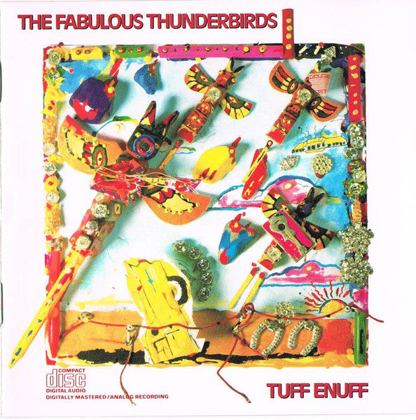 USED CD - The Fabulous Thunderbirds – Tuff Enuff