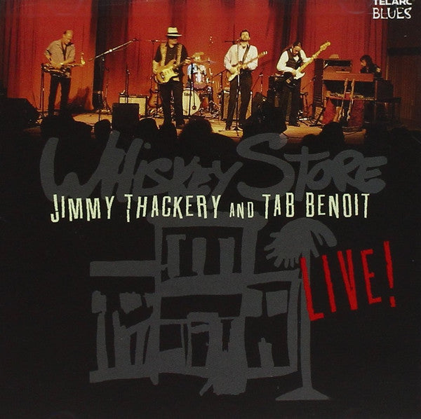 USED CD - Jimmy Thackery & Tab Benoit – Whiskey Store Live!