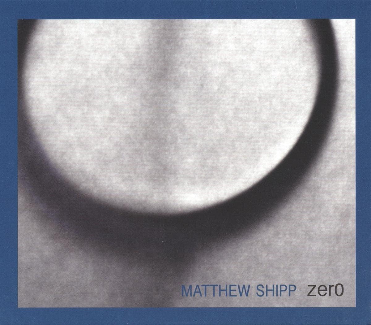 2CD - Matthew Shipp - Zero