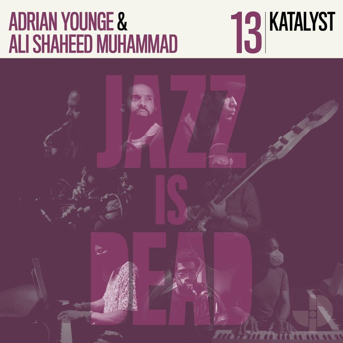 CD - Katalyst / Ali Shaheed Muhammad & Adrian Younge – Jazz Is Dead 13