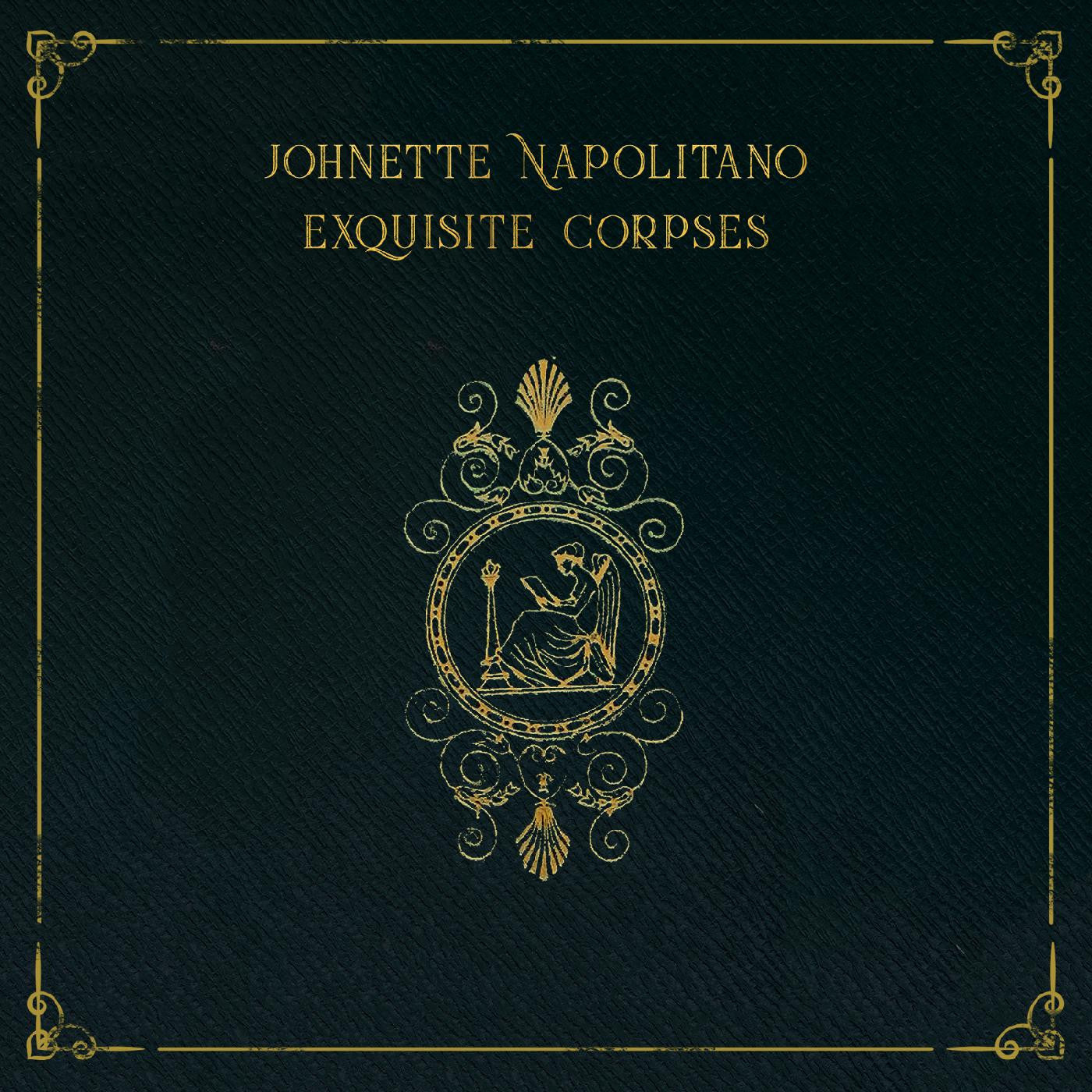 Johnette Napolitano - Exquisite Corpses - CD