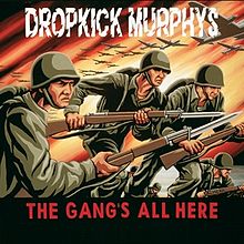 Dropkick Murphys - The Gang's All Here - CD