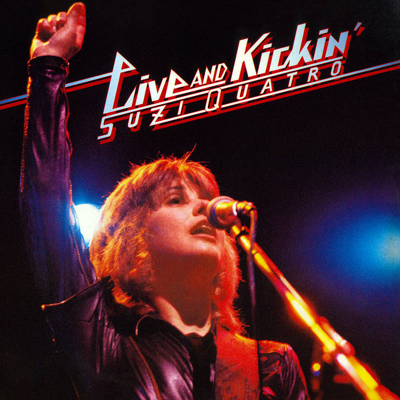 2LP - Suzi Quatro - Live & Kickin (2021 Mix) – Encore Records Ltd