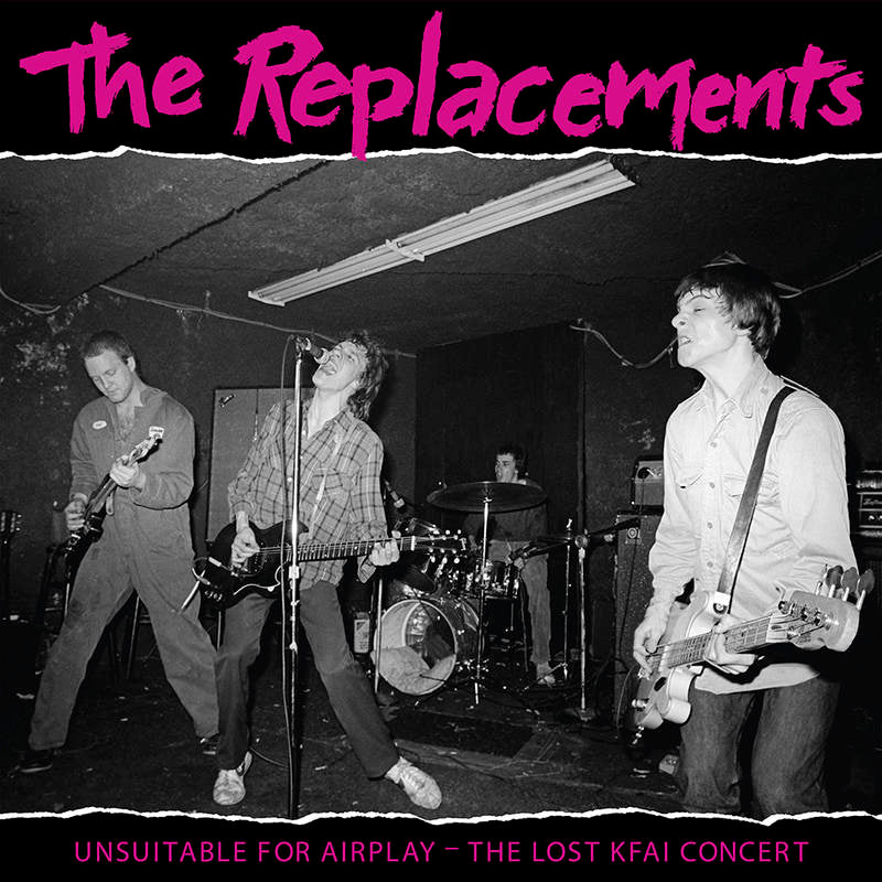 2LP - The Replacements - Unsuitable For Airplay - The Lost KFAI Concert