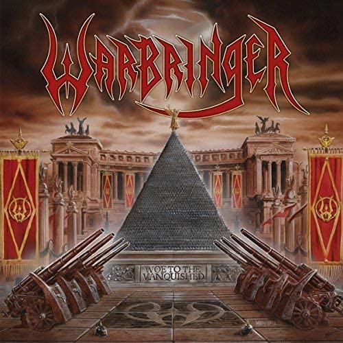CD - Warbringer - Woe To The Vanquished