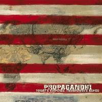 CD - Propagandhi - Today's Empires, Tomorrow's Ashes