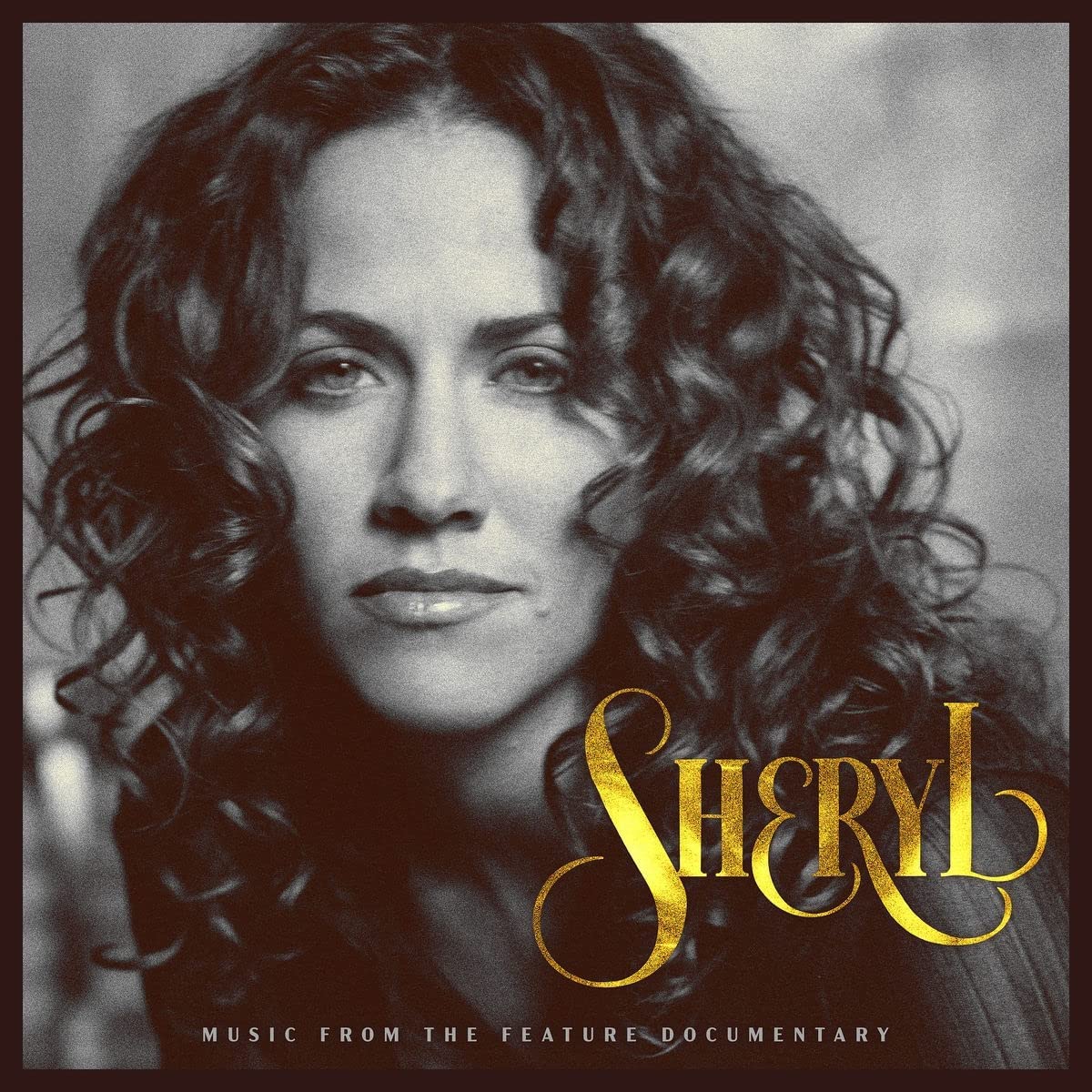 2CD - Sheryl Crow - Sheryl: Music From The Feature Documentary