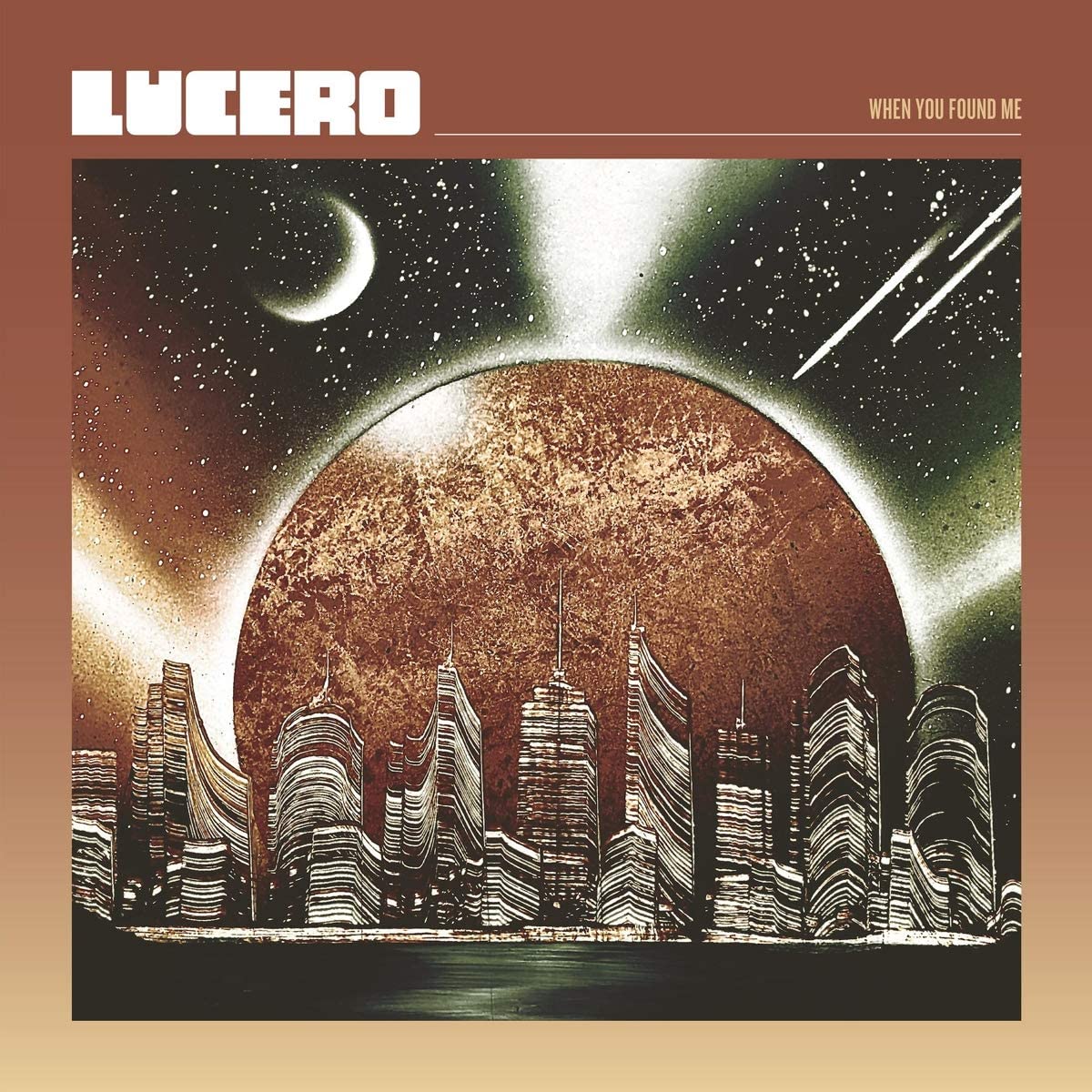 Lucero - When You Found Me - CD