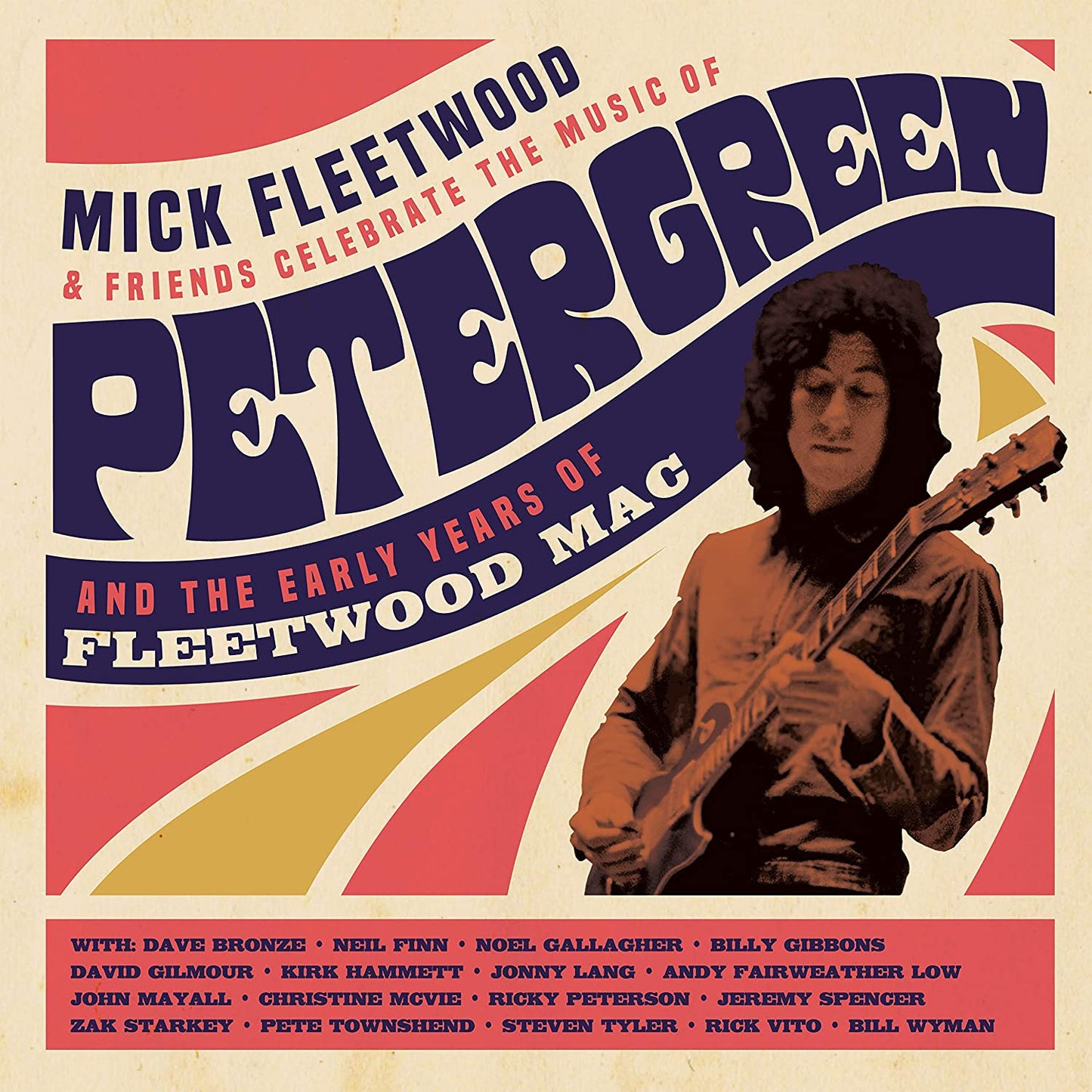 2CD - Mick Fleetwood - Celebrate The Music Of Peter Green And The Early Years Of Fleetwood Mac
