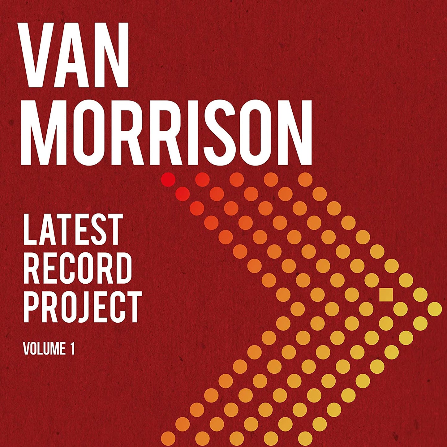 2CD - Van Morrison - His Latest Record Project