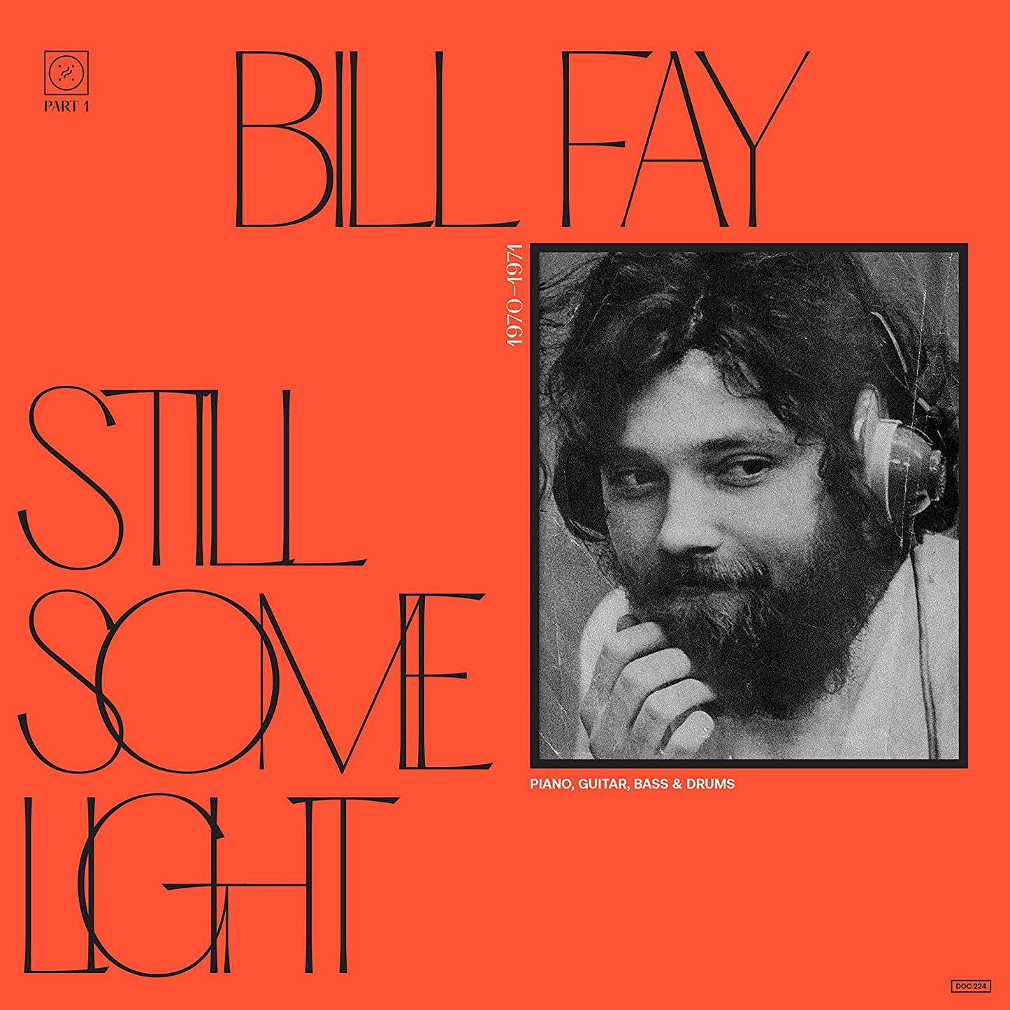 2LP - Bill Fay - Still Some Light Vol. 1