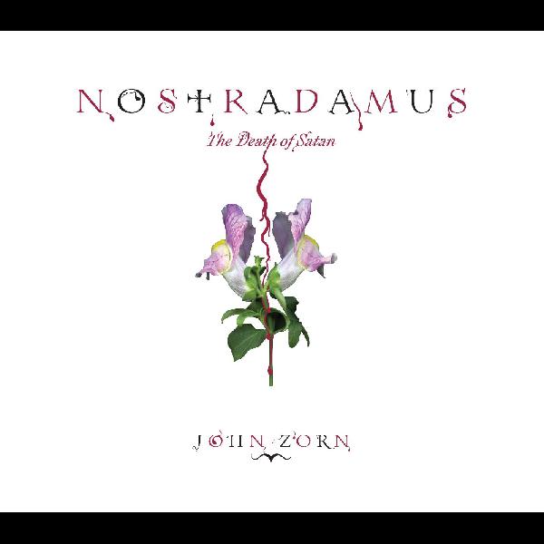 John Zorn - Nostradamus - CD