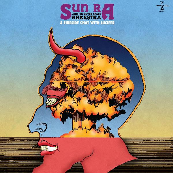 CD - Sun Ra - A Fireside Chat With Lucifer