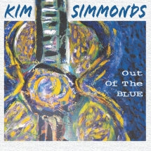 Kim Simmonds - Out Of The Blue - CD
