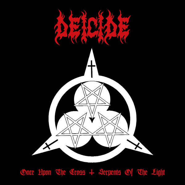 2CD - Deicide - Once Upon The Cross / Serpents Of The Light