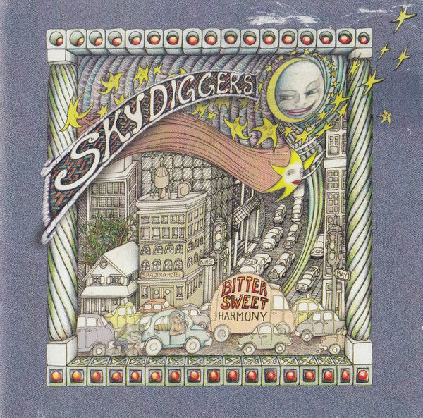 CD - Skydiggers – Bitter Sweet Harmony