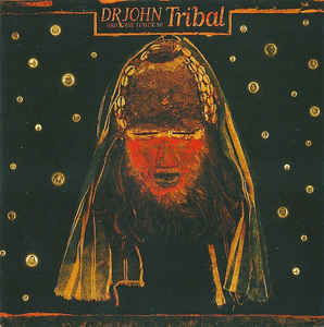 Dr. John And The Lower 911 - Tribal - CD
