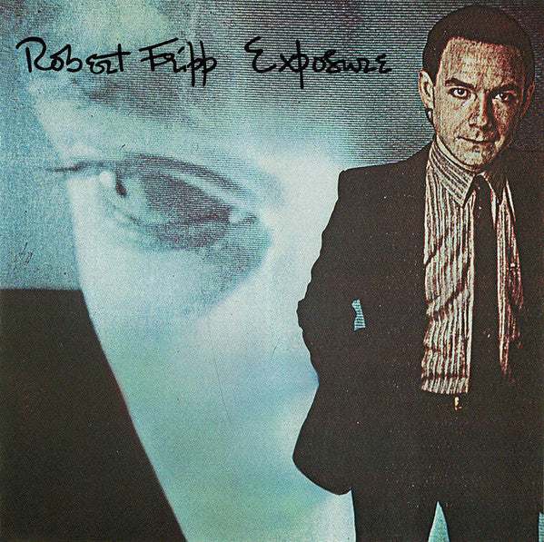 2CD - Robert Fripp - Exposure
