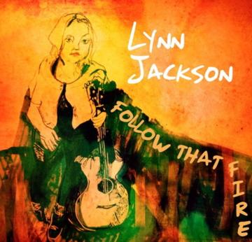 Lynn Jackson - Follow That Fire - CD