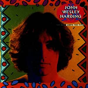 USED CD - John Wesley Harding - His Name Above The Title