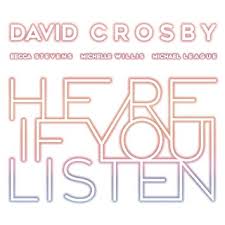David Crosby - Here If You Listen - CD