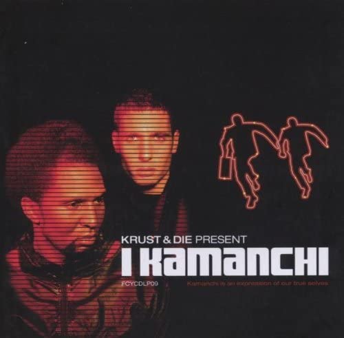 Krust & Die - I Kamanchi - CD