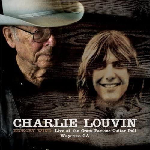 Charlie Louvin - Hickory Wind : Live At The Gram Parsons Guitar Pull, Waycross GA - CD