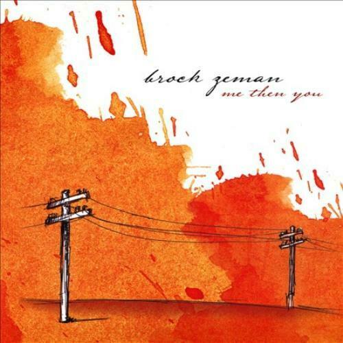 Brock Zeman - Me Then You - CD