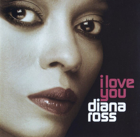 Diana Ross - I Love You - CD