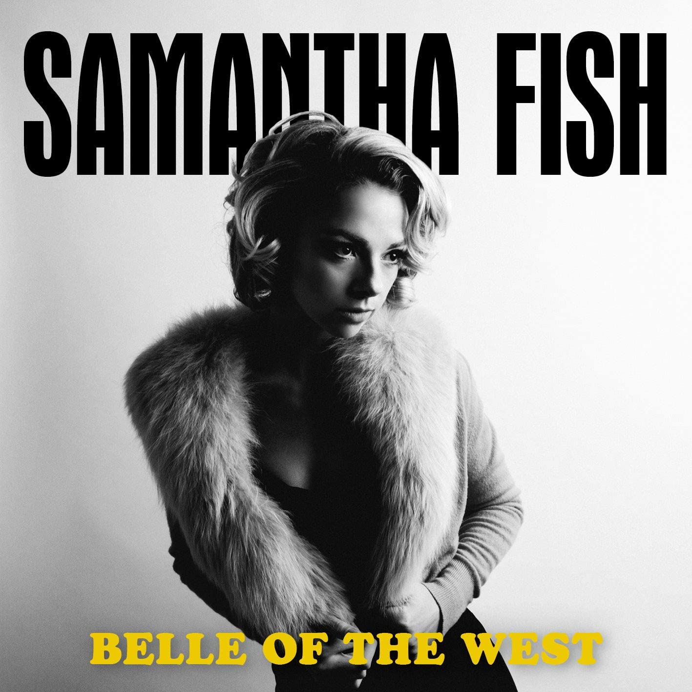 CD - Samantha Fish - Belle Of The West