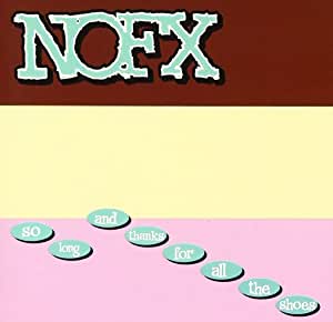 LP - NOFX - So Long And Thanks For All The Shoes – Encore Records Ltd