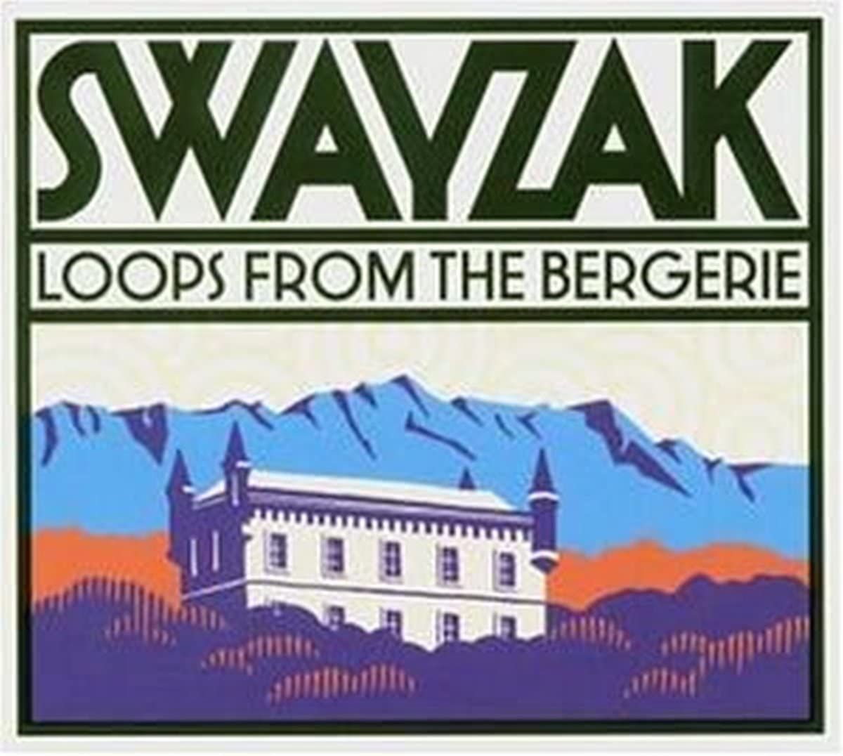 Swayzak – Loops From The Bergerie - USED CD