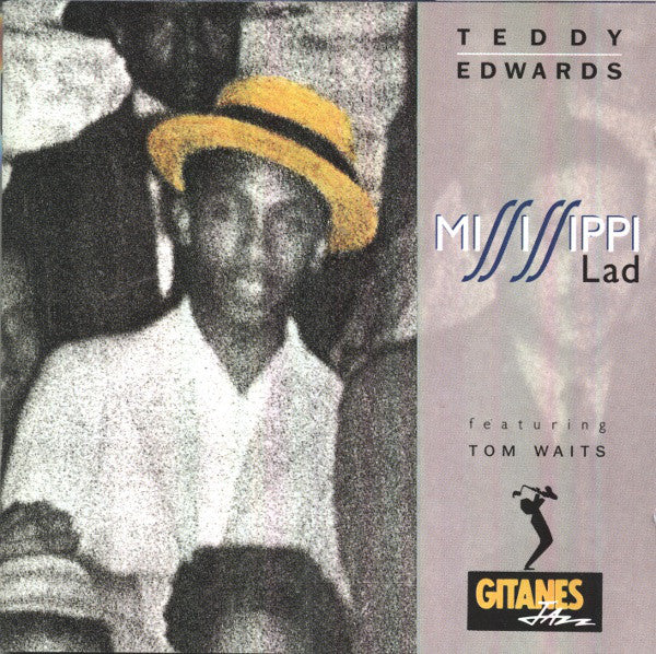 Teddy Edwards featuring Tom Waits – Mississippi Lad - USED CD