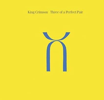 CD - King Crimson - Three Of A Perfect Pair