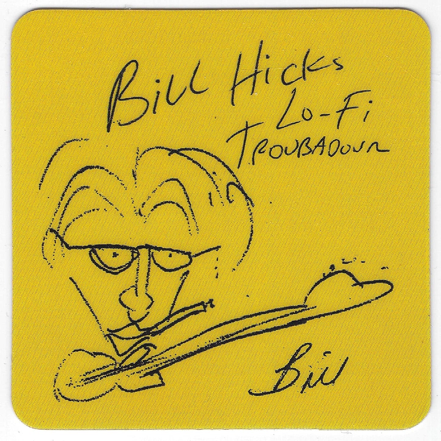 Bill Hicks - Lo-Fi Troubadour - CD