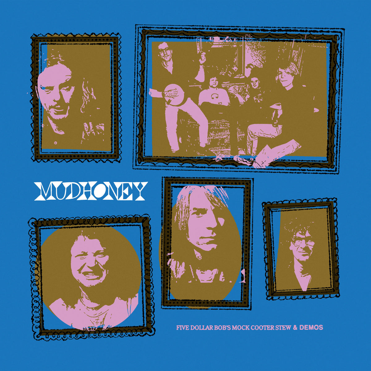 LP - Mudhoney - Five Dollar Bob's Mock Cooter Stew/4-Track Reprise Demos (Rocktober) (Pre-Order)