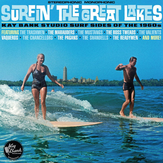 LP - Surfin’ The Great Lakes: Kay Bank Studio Surf Sides Of The 1960s