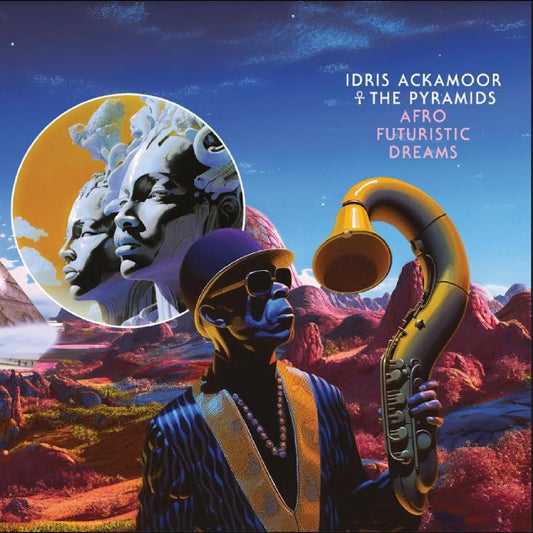 2LP - Idris Ackamoor & The Pyramids - Afro Futuristic Dreams