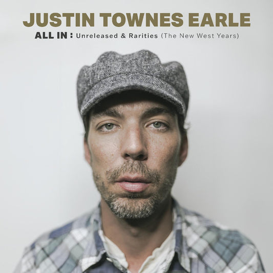 2LP - Justin Townes Earle - ALL IN: Unreleased & Rarities (The New West Years)