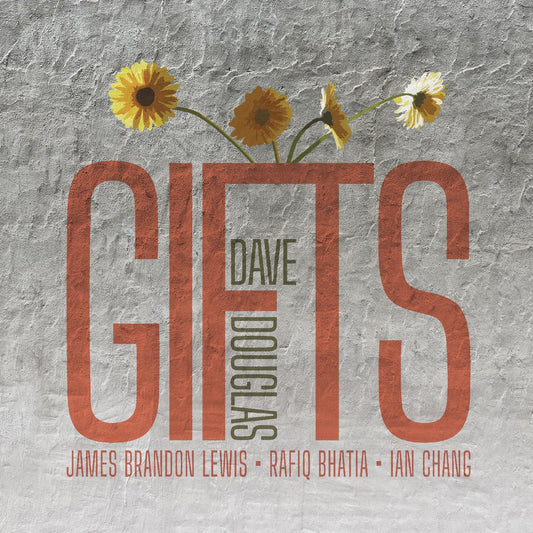 CD - Dave Douglas - Gifts
