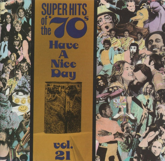 USED CD - Various – Super Hits Of The '70s - Have A Nice Day, Vol. 21