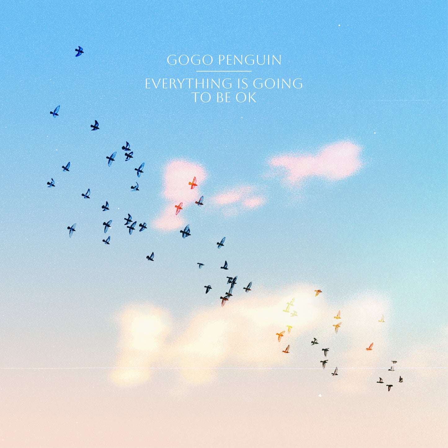 Gogo Penguin - Everything Is Going To Be OK - CD