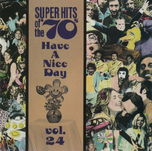 USED CD - Various – Super Hits Of The '70s - Have A Nice Day, Vol. 24