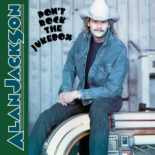 LP - Alan Jackson - Don't Rock The Jukebox