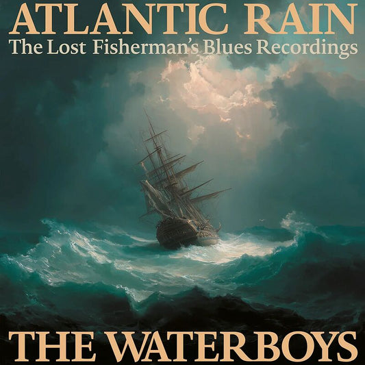3CD - The Waterboys - Atlantic Rain: The Lost Fisherman's Blues Recordings