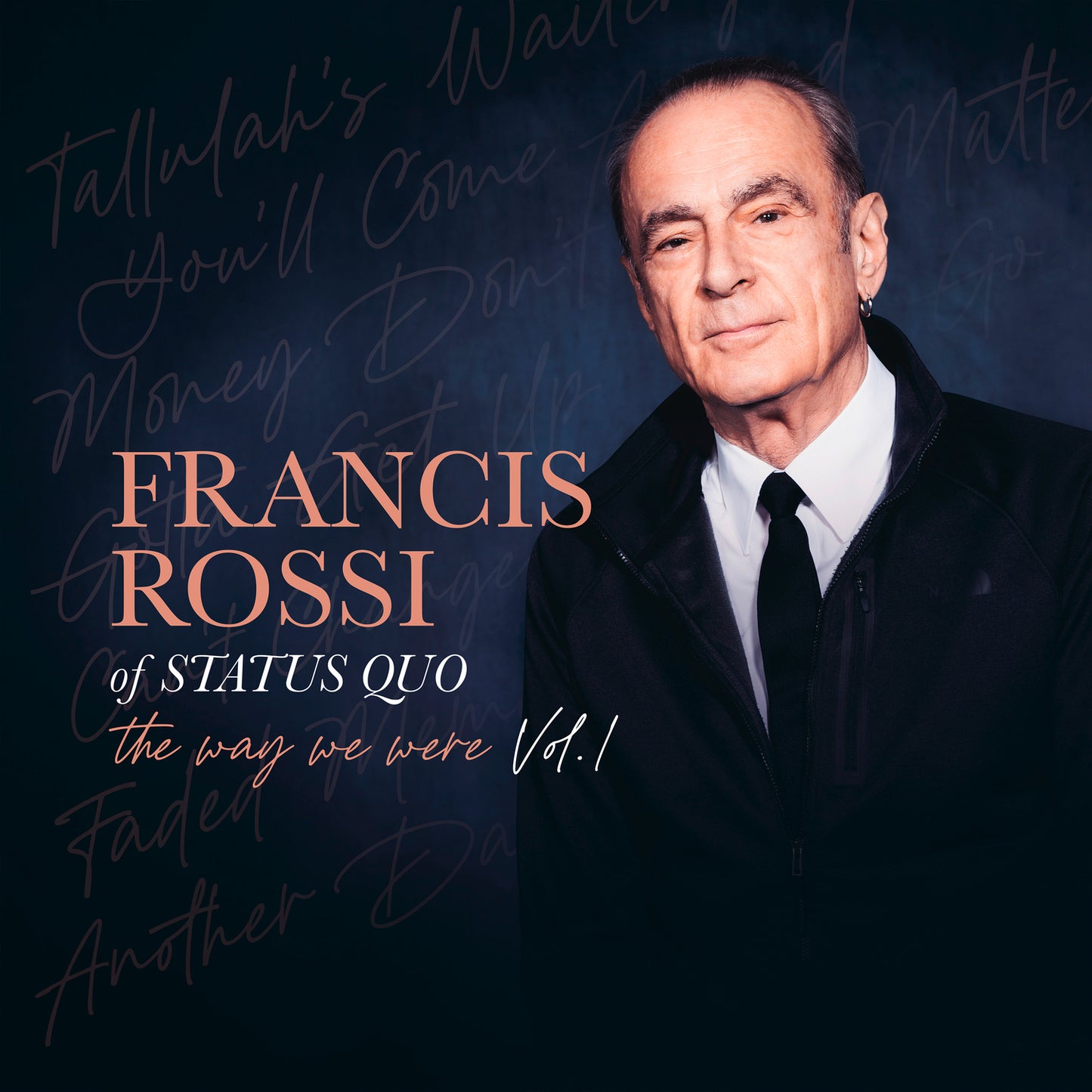 CD - Francis Rossi - The Way We Were Vol. 1