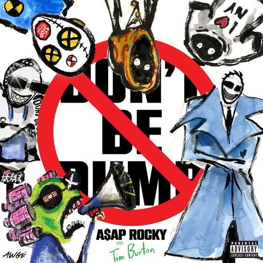 CD - A$AP Rocky - Don't Be Dumb
