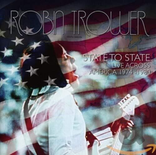 2CD - Robin Trower - State To State: Live Across America 1974 - 1980